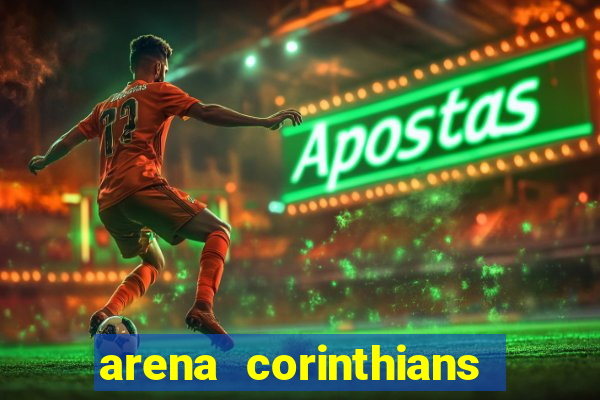 arena corinthians mapa assentos